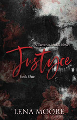 Justyce (A Tartarus Mafia Novel) by Lena Moore