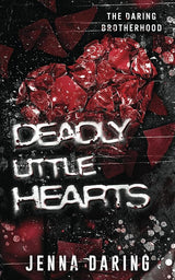 Deadly Little Hearts (The Daring Brotherhood) cover image