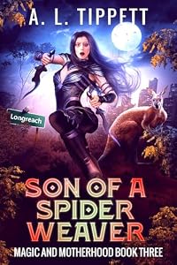 Son of a Spider Weaver