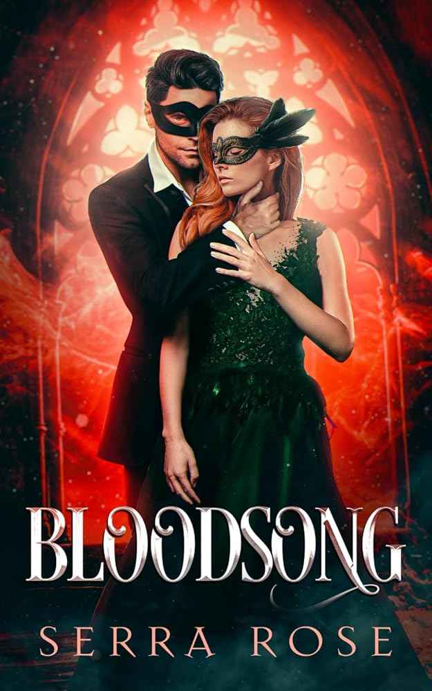 Bloodsong (The Bloodsong Series) by Serra Rose