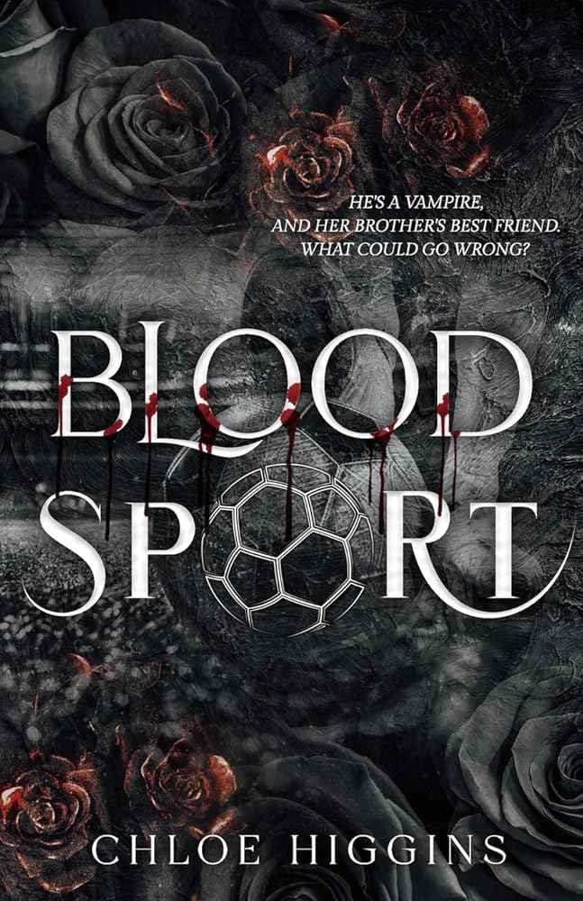 Blood Sport (Blood Lover Duet) by Chloe Higgins