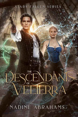 The Descendants of Velterra (Stars Fallen Series) by Nadine Abrahams