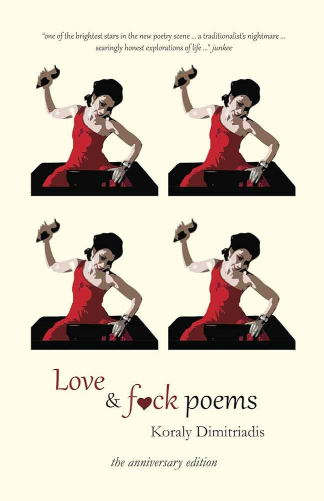 Love and Fck Poems by Koraly Dimitriadis