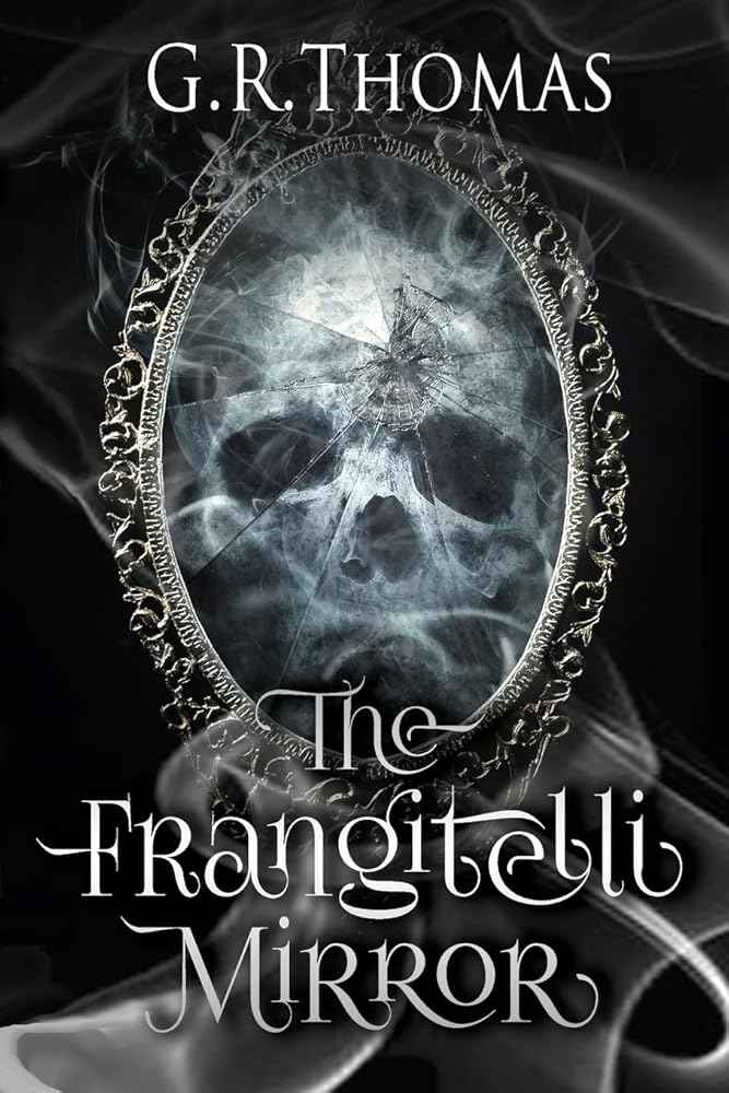 The Frangitelli Mirror by G.R Thomas