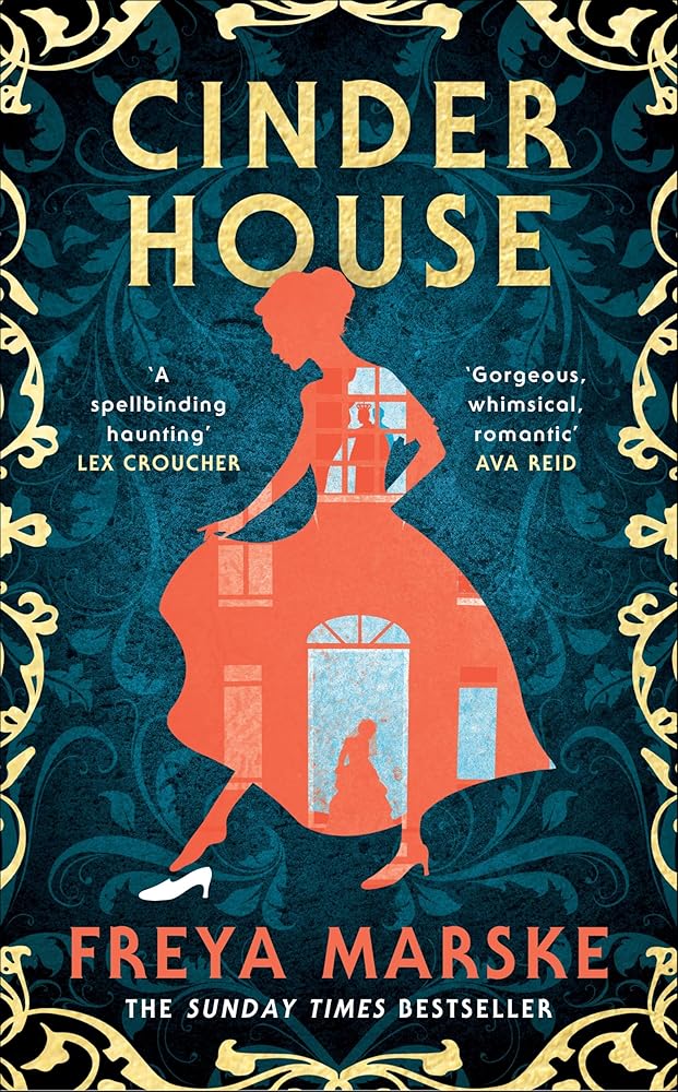 Cinder House by Freya Marske