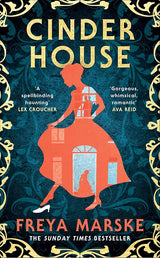 Cinder House by Freya Marske