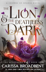 The Lion and the Deathless Dark cover image