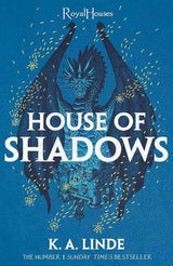 House of Shadows: A Royal Houses Book 2 by K. A. Linde