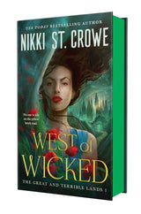 West of Wicked by Nikki St. Crowe