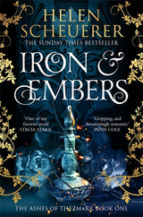 Iron & Embers by Helen Scheuerer