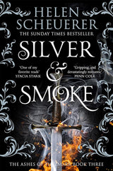 Silver & Smoke by Helen Scheuerer