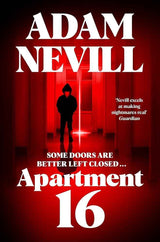 Apartment 16 by Adam Nevill