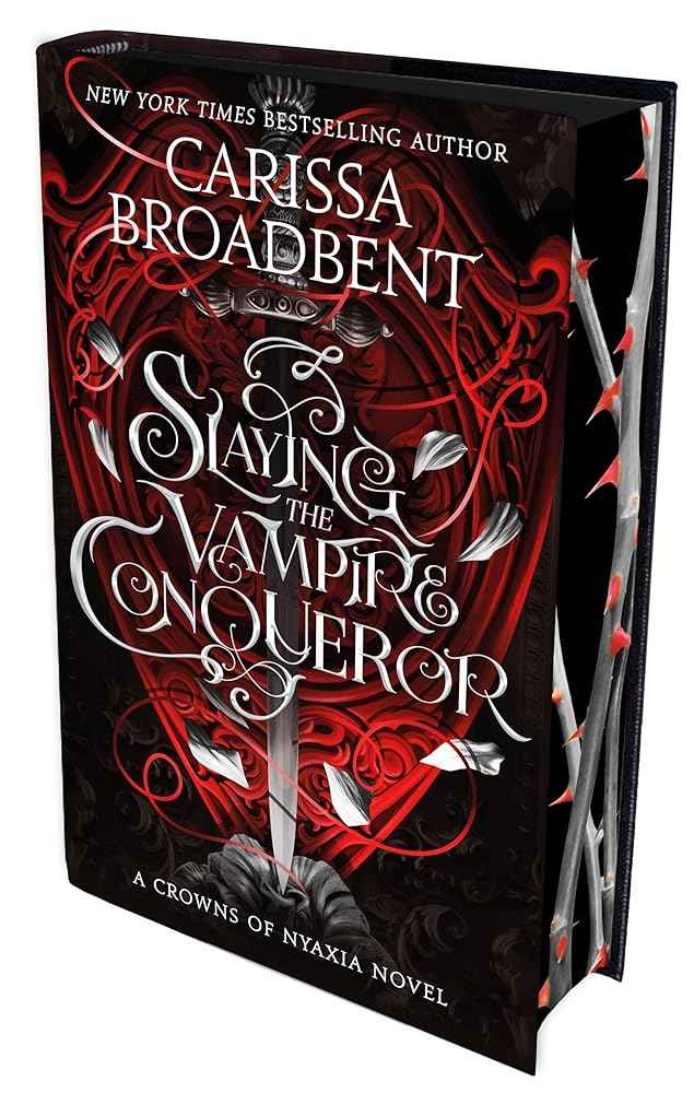 Slaying the Vampire Conqueror by Carissa Broadbent