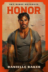 Honor by Danielle Baker