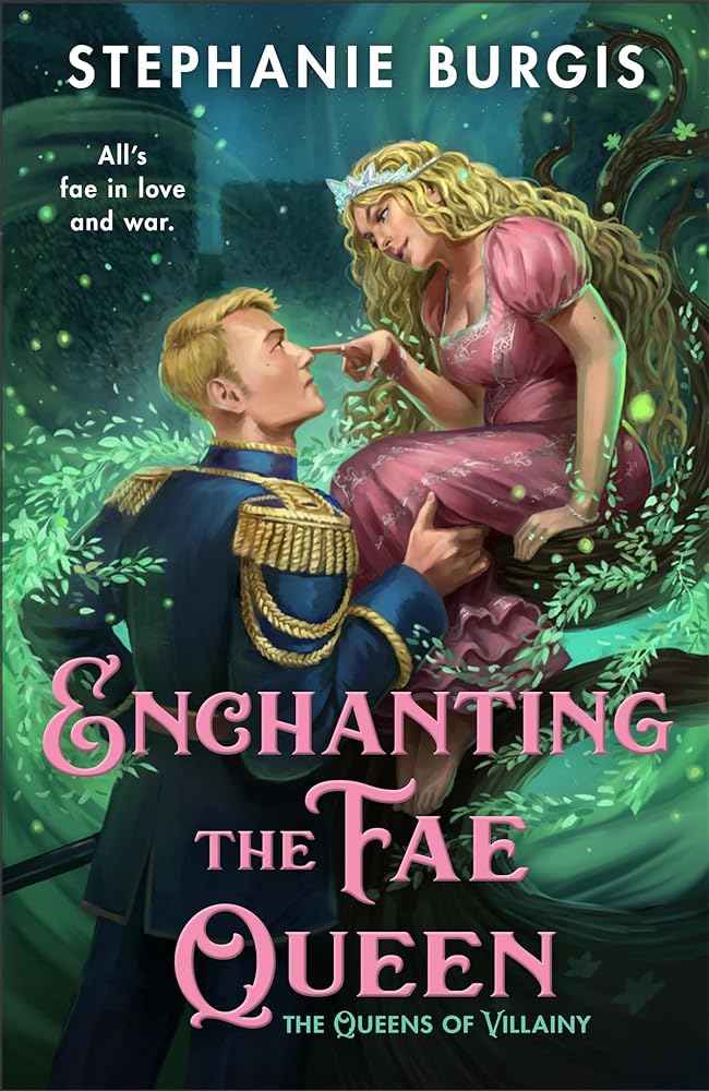 Enchanting the Fae Queen by Stephanie Burgis 2