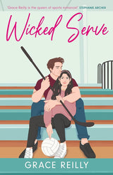 Wicked serve ( beyond the play series) by Grace Reilly