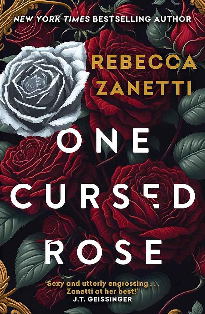 Headline Eternal One Cursed Rose The captivating dark romantasy inspired by Beauty and the Beast. by Rebecca Zanetti