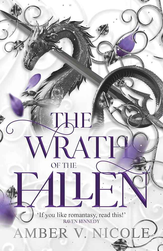 The Wrath of the Fallen: The spicy and epic dark romantasy TikTok must-read and instant New York Times bestseller! by Amber V. Nicole