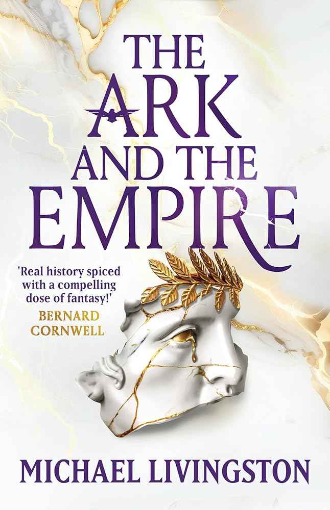 The Ark and the Empire by Dr Michael Livingston