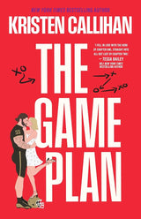 The Game Plan: a blend of sizzling romance and raw emotion, this NFL sports romance and TikTok sensation will have you hooked (Game On) cover image