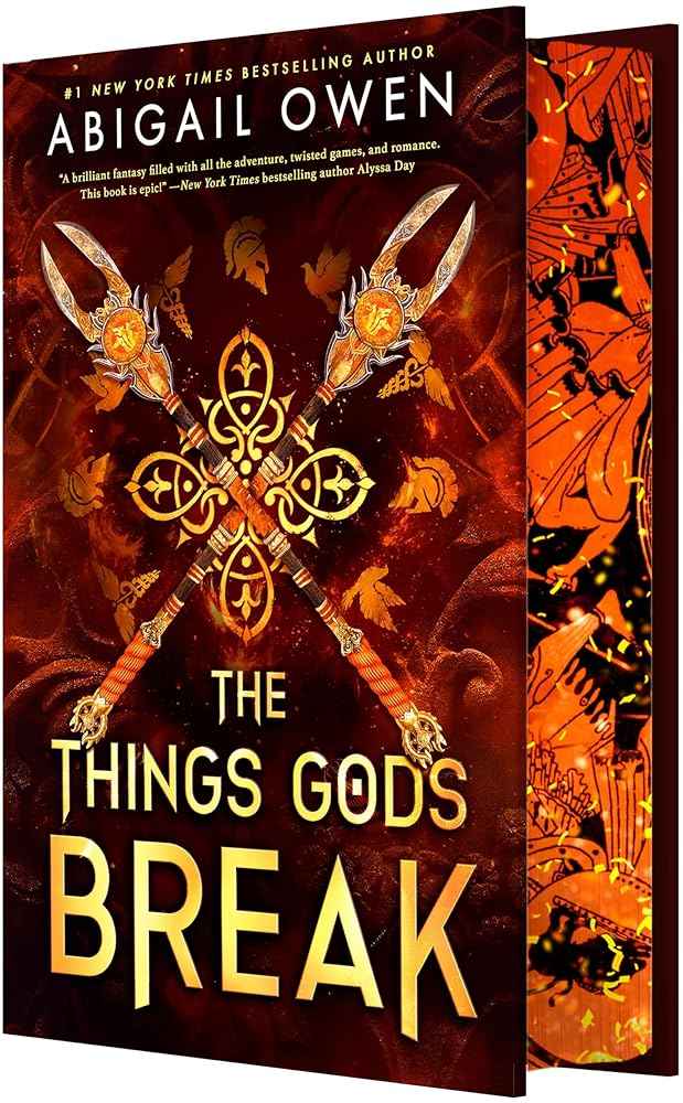 The Things Gods Break: the unmissable new 2025 sequel to the international bestselling Greek Gods romantasy The Games Gods Play by Abigail Owen