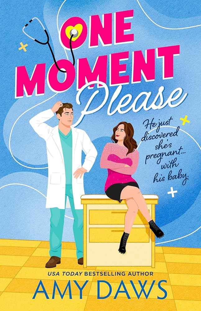 One Moment Please by Amy Daws