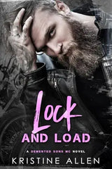 Lock and Load: A Demented Sons MC Texas Novel cover image