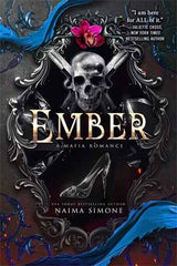 Ember (The Hunted Kingdom, 2) by Naima Simone