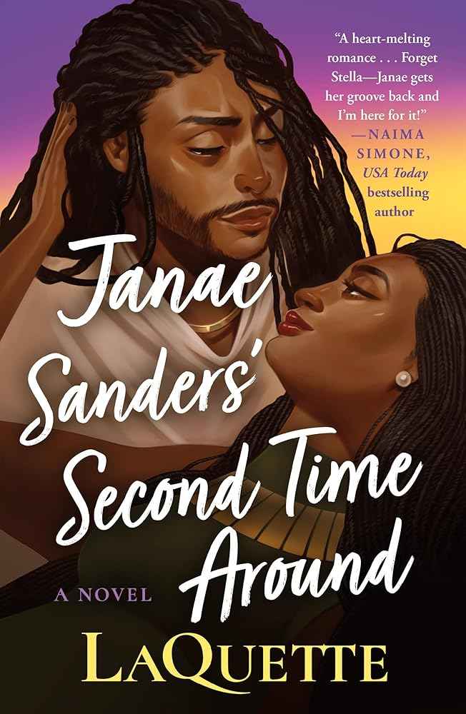 Janae Sanders' Second Time Around by LaQuette