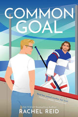 Common Goal: A Spicy Gay Hockey Romance (Game Changers, 4) by Rachel Reid