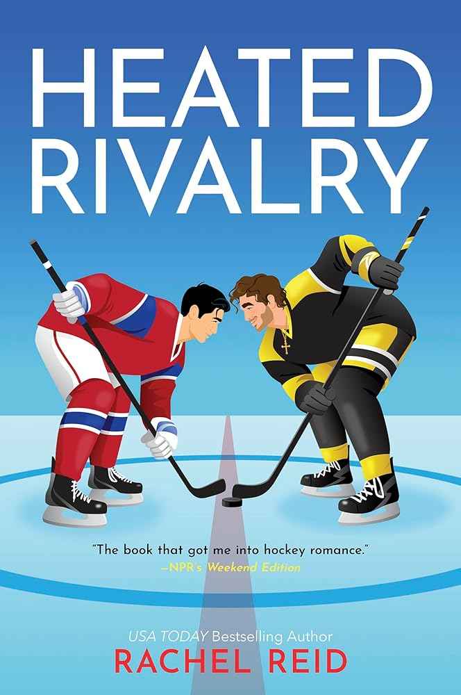 Heated Rivalry (Game Changers, 2) by Rachel Reid