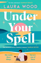 Under Your Spell by Laura Wood