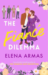 The Fiance Dilemma: From the bestselling author of The Spanish Love Deception cover image