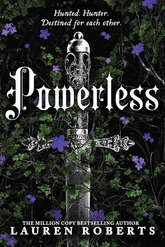 Powerless: Deluxe Collector's Edition Hardback: The epic series taking the world by storm! (The Powerless Trilogy) by Lauren Roberts