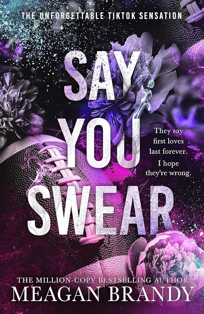 Say You Swear by Brandy Megean
