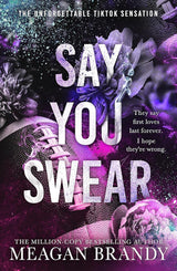 Say You Swear by Brandy Megean