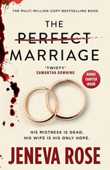 The Perfect Marriage: The brand-new edition of the multi-million-copy and New York Times bestselling global sensation by Jeneva Rose