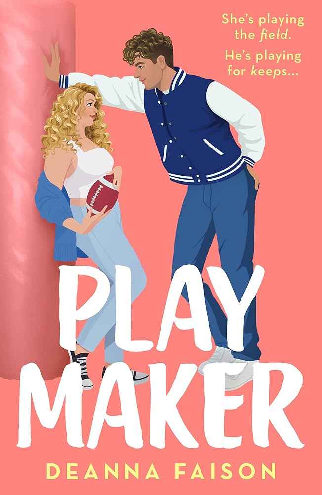 Playmaker: The must-read sweet and spicy older brother s best friend romance by Deanna Faison