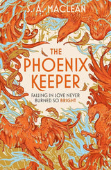 The Phoenix Keeper: The instant Sunday Times bestselling cozy fantasy sensation by S. A. MacLean