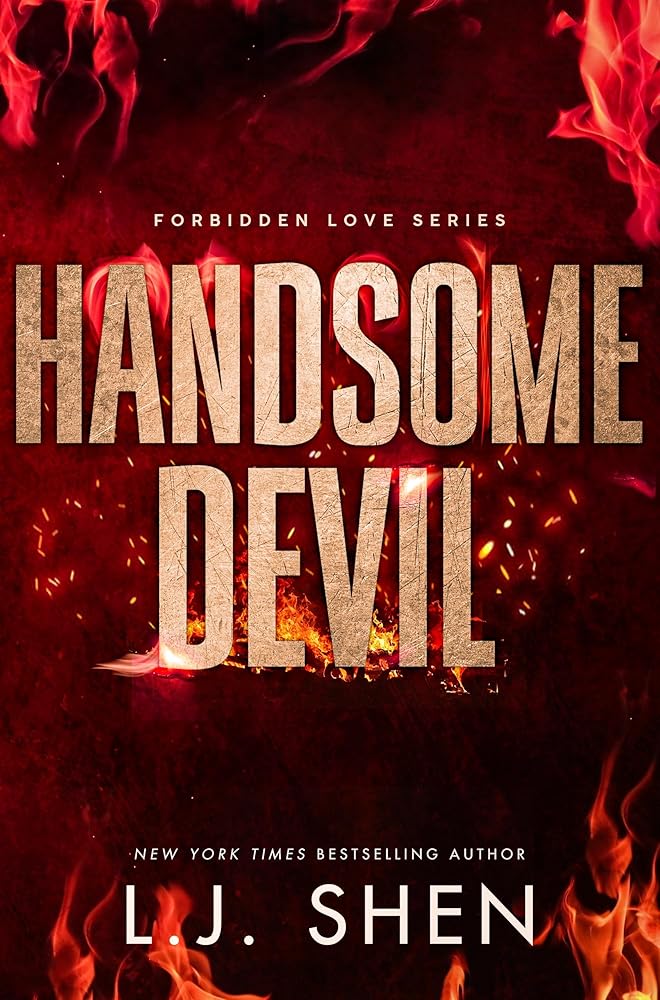 Handsome Devil: the must-read dark romance book that's intense, spicy and addictive, from the co-author of MY DARK ROMEO by L.J. Shen
