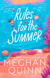 Rules for the Summer by Meghan Quinn