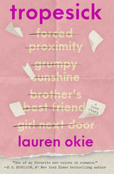 Tropesick by Lauren Okie