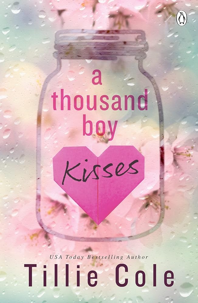 A Thousand Boy Kisses: The unforgettable love story and TikTok sensation by Tillie Cole - The Forbidden Chapter