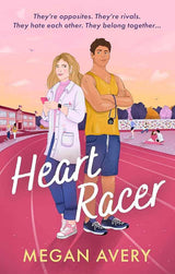 Heart Racer by Megan Avery
