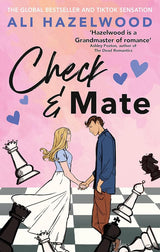 Check & Mate: the instant Sunday Times bestseller and Goodreads Choice Awards winner for 2023 - an enemies-to-lovers romance that will have you hooked! by Ali H