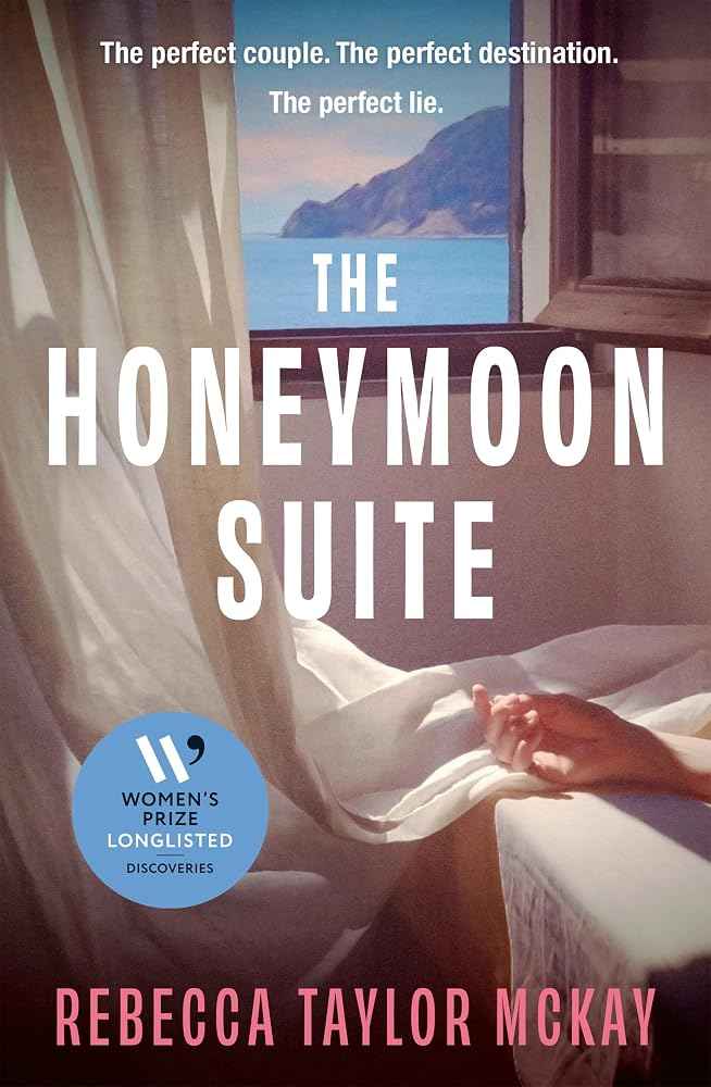 The Honeymoon Suite by Rebecca Taylor McKay