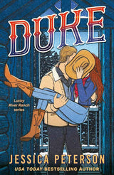 Duke: Lucky River Ranch series by Jessica Peterson