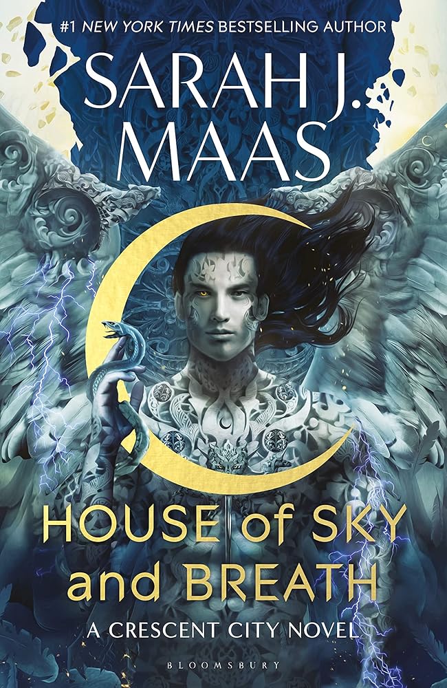 House of Sky and Breath: The unmissable new fantasy, now a #1 Sunday Times bestseller, from the multi-million-selling author of A Court of Thorns and Roses (Crescent City) cover image