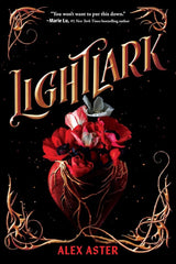 Lightlark (The Lightlark Saga Book 1) (Volume 1) (The Lightlark Saga, 1) by Alex Aster