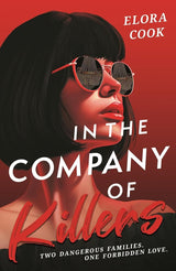 In the Company of Killers: a twisty YA mafia thriller cover image